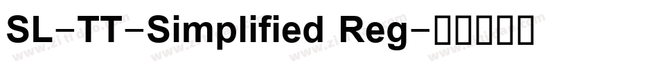SL-TT-Simplified Reg字体转换
